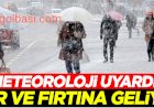 Meteorolojiden yoğun kar yağışı ve fırtına uyarısı