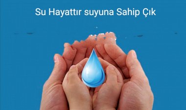 Su Hayattır Suyuna Sahip Çık