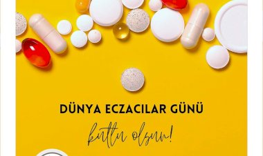 Hakan Toydaş'ın Dünya eczacılar günü mesajı